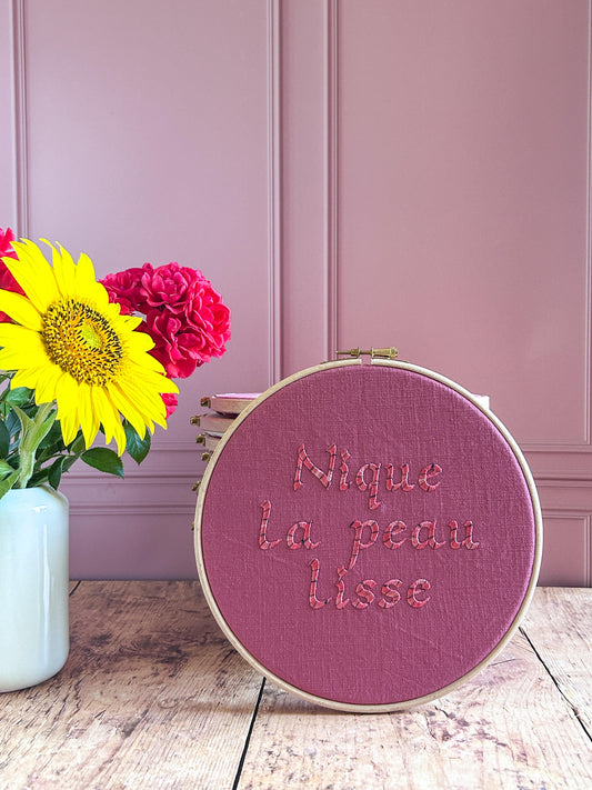 Cercle à broder La Libérée - Nique la peau lisse