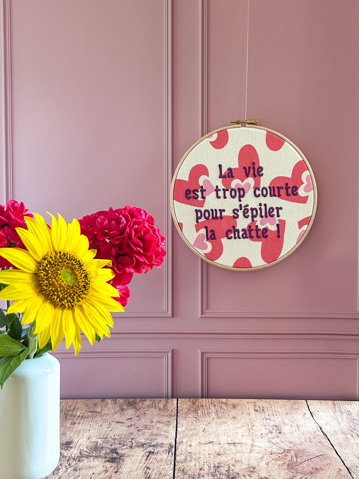 Cercle à broder La Libérée - La vie est trop courte pour s'épiler la chatte !