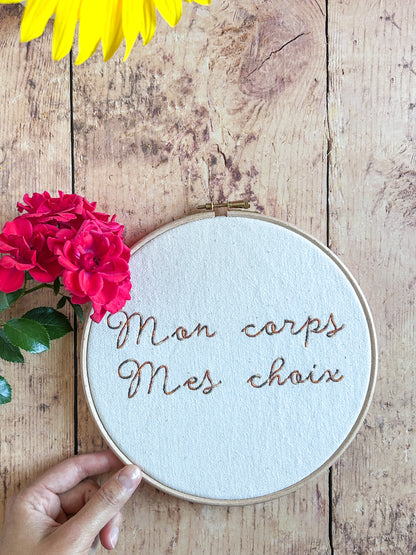 Cercle à broder La Libérée - Mon corps Mes choix