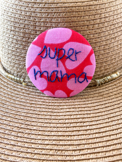 Badge brodé - super mama 6.5cm